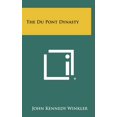 thumbnail image 1 of The Du Pont Dynasty (Hardcover), 1 of 1