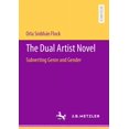 thumbnail image 1 of The Dual Artist Novel: Subverting Genre and Gender, (Paperback), 1 of 1