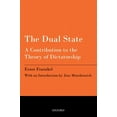 thumbnail image 1 of The Dual State: A Contribution to the Theory of Dictatorship, (Paperback), 1 of 1