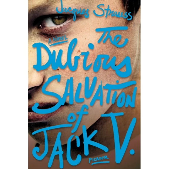 The Dubious Salvation of Jack V. (Paperback)