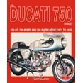 thumbnail image 1 of The Ducati 750 Bible : 750 GT, 750 Sport and 750 Super Sport 1971 to 1978 (Paperback), 1 of 2