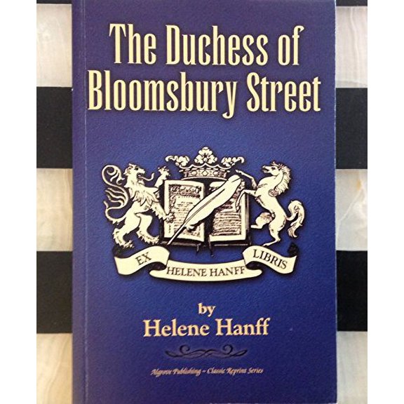 Pre-Owned The Duchess of Bloomsbury Street (Classic Reprint Ser.) (Paperback) 1894572661 9781894572668