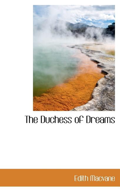 The Duchess of Dreams Hardcover