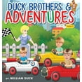 thumbnail image 1 of The Duck Brothers Adventures, (Hardcover), 1 of 1