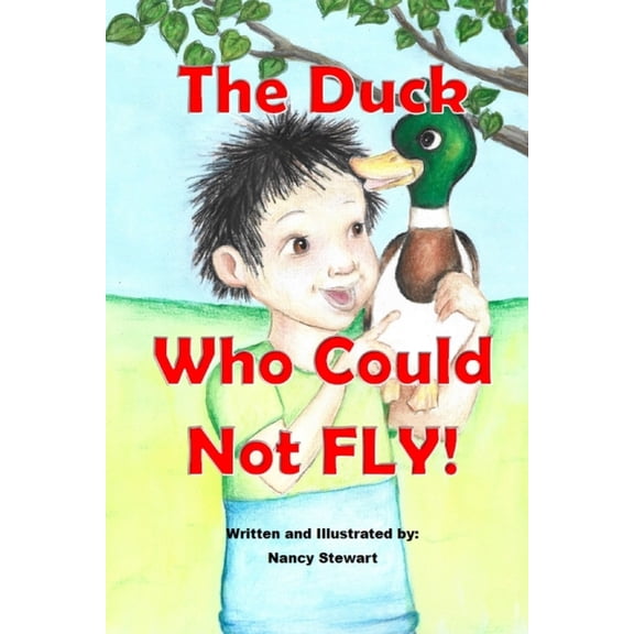 The Duck Who Could Not Fly!, (Paperback)