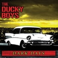 thumbnail image 1 of The Ducky Boys - Dark Days - Rock - Vinyl, 1 of 1