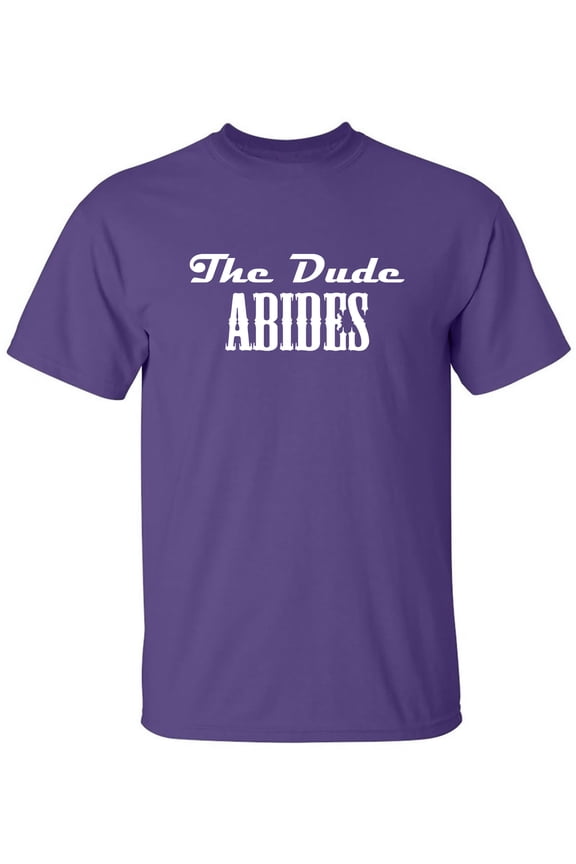 The Dude Abides Adult Short Sleeve T-shirt