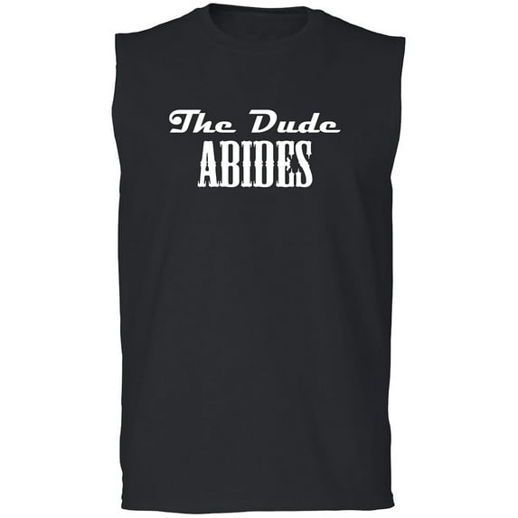 The Dude Abides Adult Sleeveless Tee