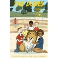 thumbnail image 1 of The Dudes Adventure Chronicles Dudes Dog Days, Book 5, (Paperback), 1 of 1