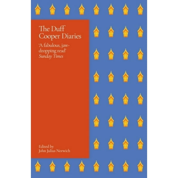 The Duff Cooper Diaries : 1915-1951 (Paperback)