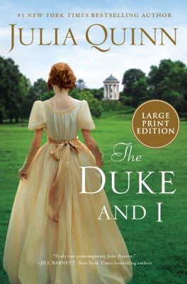 Pre-Owned The Duke and I: Daphne's Story, the Inspiration for Bridgerton Season One (Large Print) (Paperback) by Julia Quinn