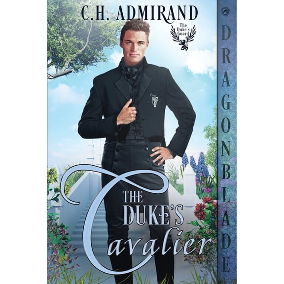 The Duke's Guard The Duke's Cavalier: A Regency Historical Romance, Book 15, (Paperback)