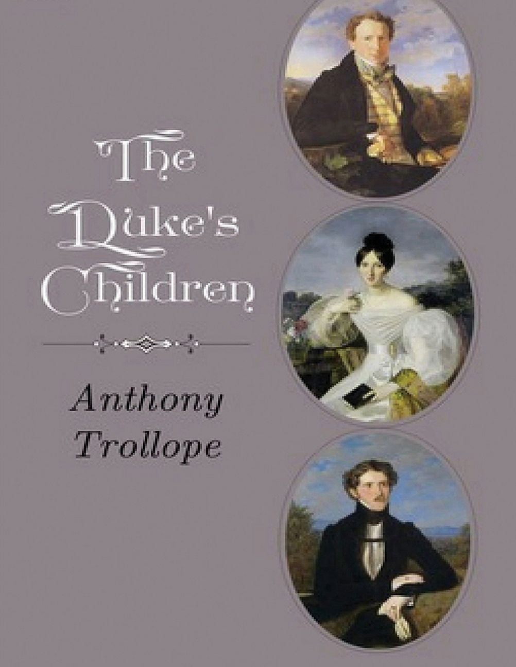 The Duke's Children (Annotated) (Paperback)
