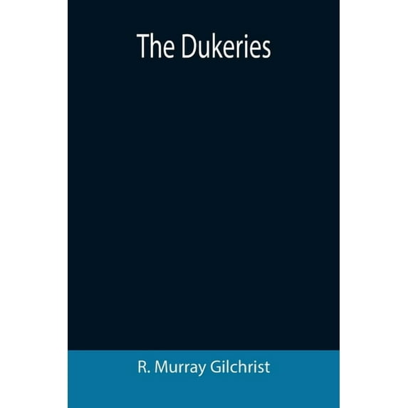 The Dukeries, (Paperback)