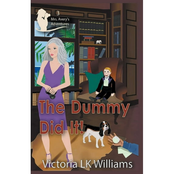 The Dummy Did It, (Paperback)