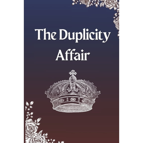 The Duplicity Affair, (Paperback)