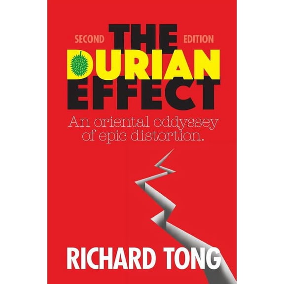 The Durian Effect Paperback 9889726319 9789889726317 Mr Richard Tong