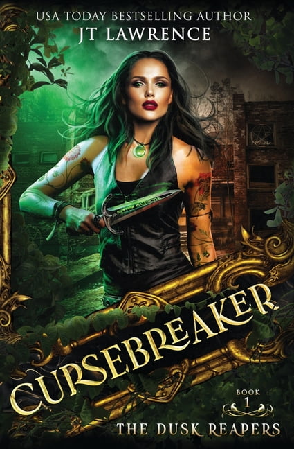 Cursebreaker: An Epic Urban Fantasy Acti The Dusk Reapers: An Epic Urban Fantasy Action Adventure, Book 1, (Paperback)