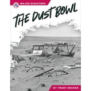 The Dust Bowl, Paperback