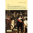 thumbnail image 1 of The Dutch Republic in the Seventeenth Century (Paperback), 1 of 1