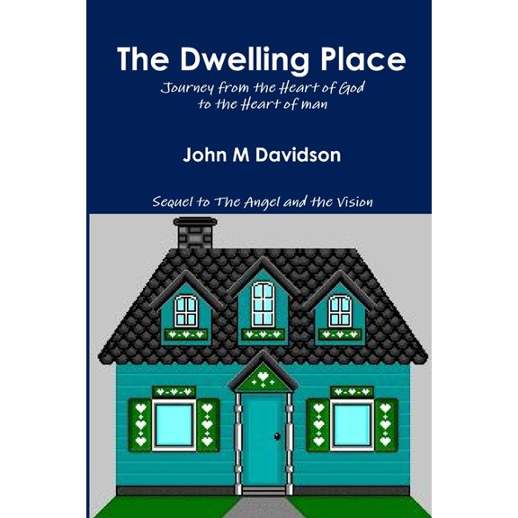 The Dwelling Place, (Paperback)