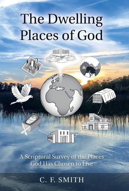 The Dwelling Places of God (Hardcover) - Walmart.com