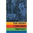 thumbnail image 1 of Pre-Owned The Dyer's Companion (Paperback) 0486206017 9780486206011, 1 of 1