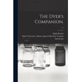thumbnail image 1 of The Dyer's Companion.; c.1, (Paperback), 1 of 1