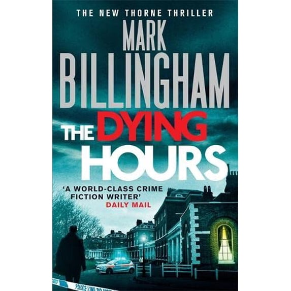 Pre-Owned The Dying Hours (Tom Thorne Novels) Paperback