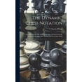 thumbnail image 1 of The Dynamic Chess Notation (Hardcover), 1 of 1