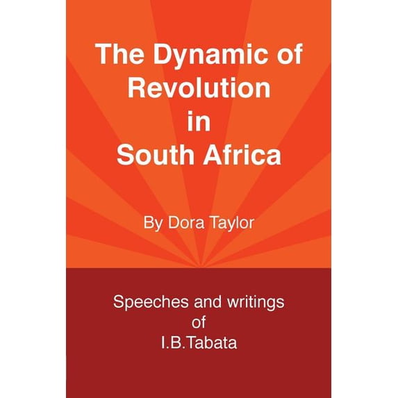 The Dynamic of Revolution in South Africa