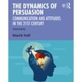 thumbnail image 1 of Pre-Owned The Dynamics of Persuasion: Communication and Attitudes in the Twenty-First Century (Routledge Communication Series) Paperback, 1 of 1
