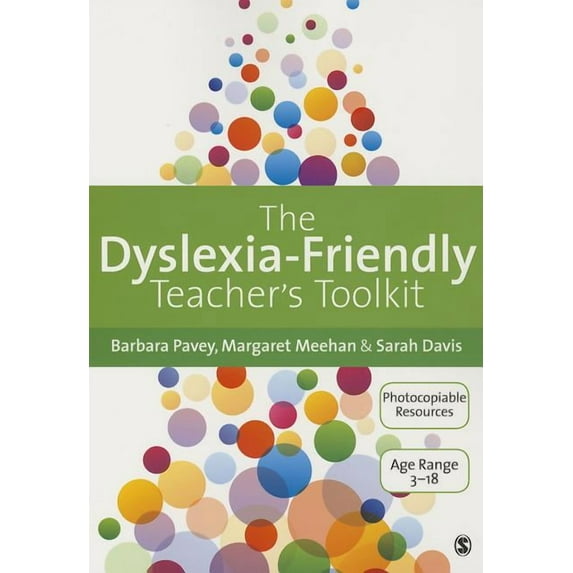The Dyslexia-Friendly Teacher′s Toolkit: Strategies for Teaching Students 3-18, (Paperback)