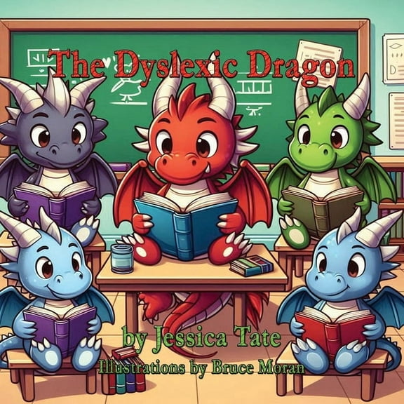 The Dyslexic Dragon, (Paperback)