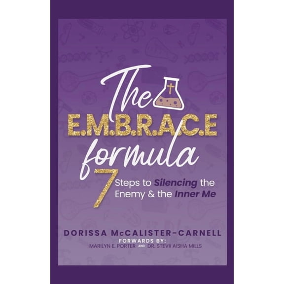 The E. M. B. R. A. C. E. Formula (Paperback)