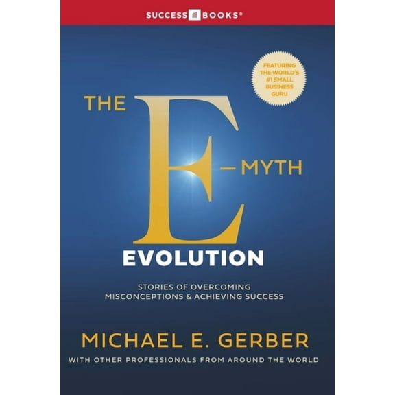 The E-Myth Evolution, (Hardcover)