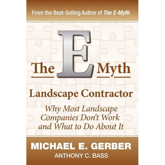 The E-Myth Landscape Contractor