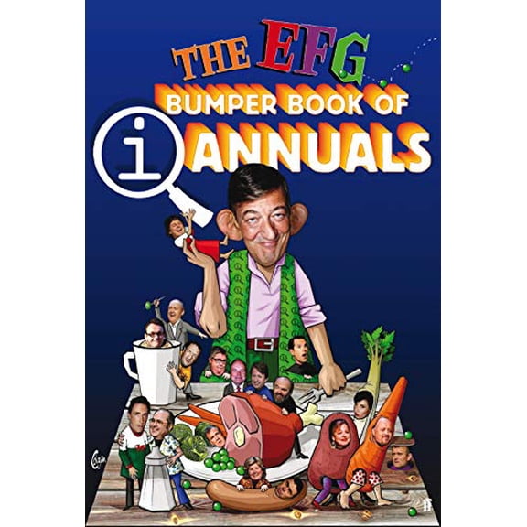 The EFG Bumper Book of QI Annuals (Paperback) by John Lloyd, John Mitchinson