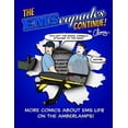 thumbnail image 1 of Pre-Owned The EMScapades Continue!: More Comics About EMS Life On The Amberlamps (EMScapades: The EMS Comic) Paperback, 1 of 1
