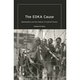 thumbnail image 1 of The Eoka Cause: Nationalism and the Failure of Cypriot Enosis, (Paperback), 1 of 1