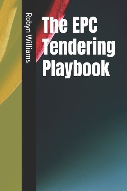 The EPC Tendering Playbook, (Paperback)