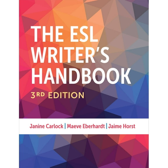 The ESL Writer's Handbook, 3rd Edition, (Paperback)