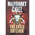 thumbnail image 1 of Pre-Owned The Eagle Catcher (Library Binding) 9781585471591, 1 of 1