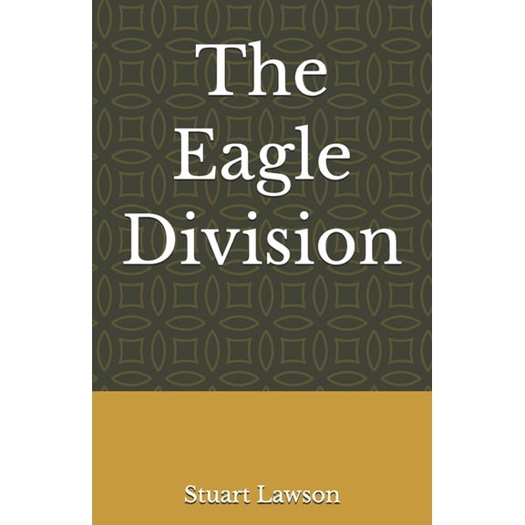 The Eagle Division, (Paperback)