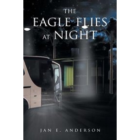 Pre-Owned The Eagle Flies at Night (Paperback)