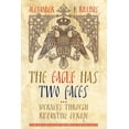 thumbnail image 1 of The Eagle Has Two Faces: Journeys Through Byzantine Europe, 1 of 1