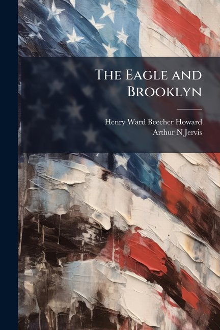 The Eagle and Brooklyn, (Paperback)