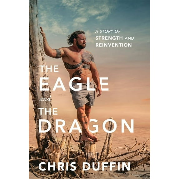 The Eagle and the Dragon (Hardcover)