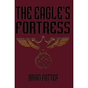 The Eagles Fortress Paperback