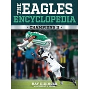 The Eagles Encyclopedia Champions II, Hardcover